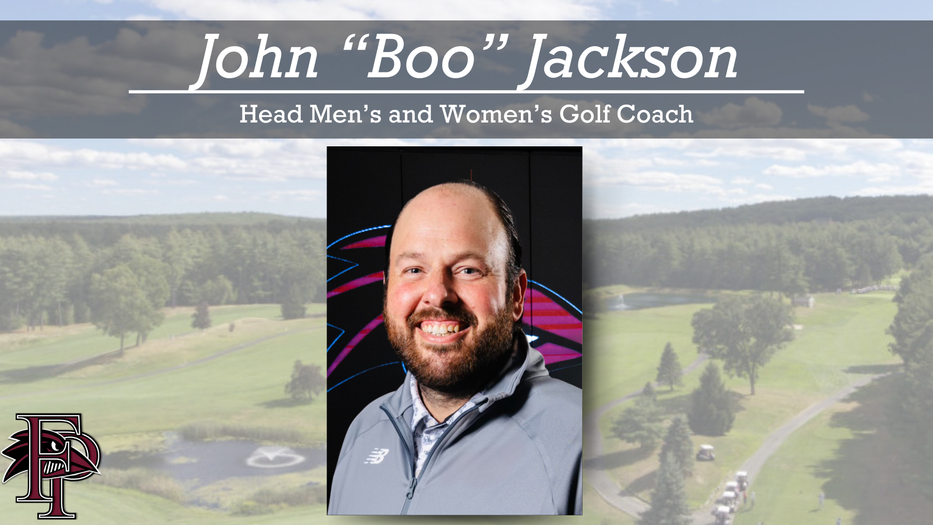 John “Boo” Jackson Named Head Coach of Franklin Pierce Golf Programs